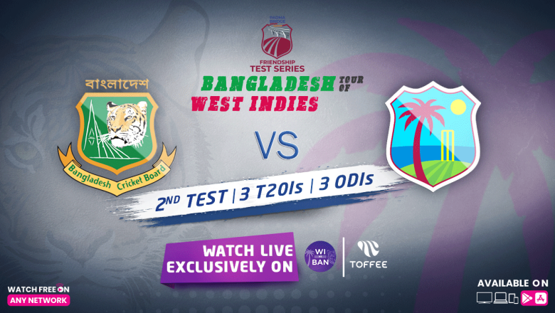 Bangladesh-West Indies cricket series live exclusively on Toffee