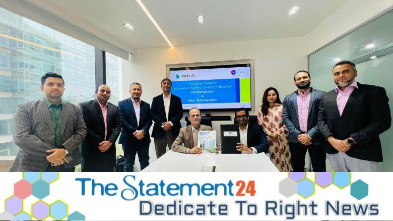 CAL Bangladesh employees are now under MetLife insurance coverage