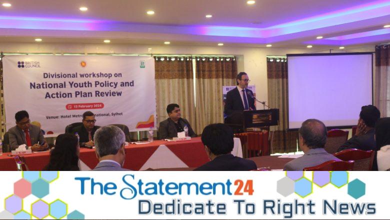 British Council organises divisional workshop on the National Youth Policy and the Action Plan