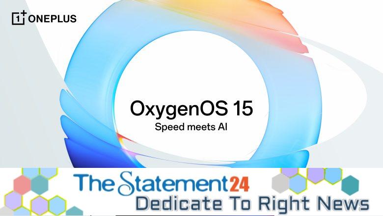 OnePlus confirms release date for OxygenOS 15