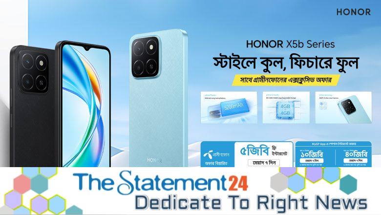Grameenphone customers to enjoy special offers on purchasing the HONOR X5b series