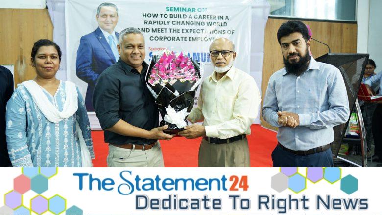 Seminar on “Career Strategies and Corporate Expectations” Held at Bangladesh University
