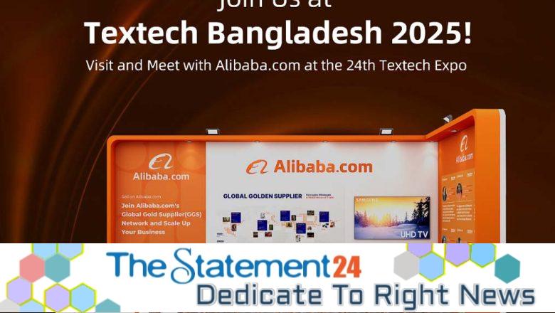 Alibaba.com to Join the 24th Textech Bangladesh 2025 International Expo to Empower Local SMEs for Global Export