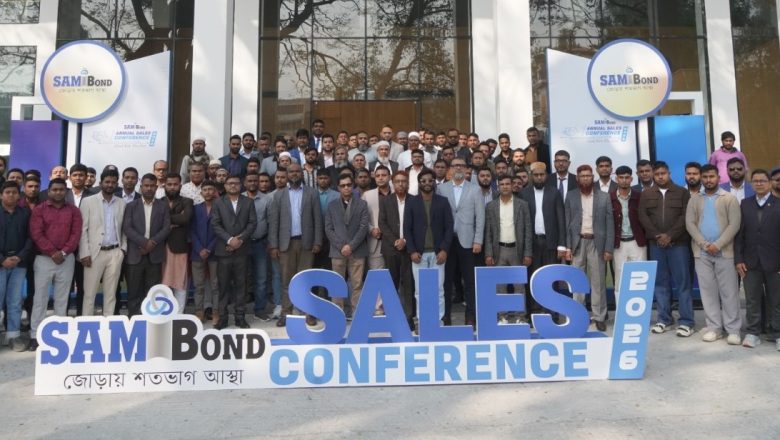 Sam-Bond National Sales Conference 2026 Held at BRAC CDM, Rajendrapur with Grandeur