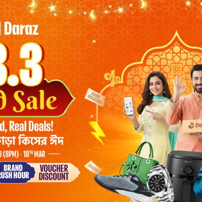 Daraz 3.3 Eid Sale – Real Eid, Real Deals Arrives with the Biggest Offers of the Season