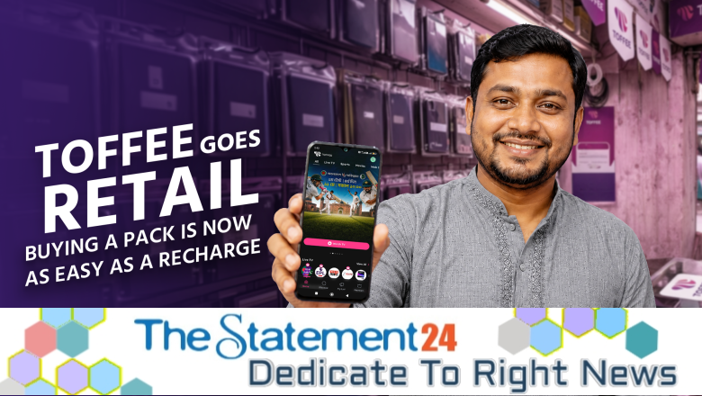 Customers of All Operators Can Now Subscribe to Toffee via Local Retailers