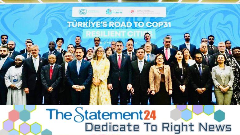 Environment Minister Participates in “TURKİYE’S ROAD TO COP31: RESILIENT CITIES” Conference