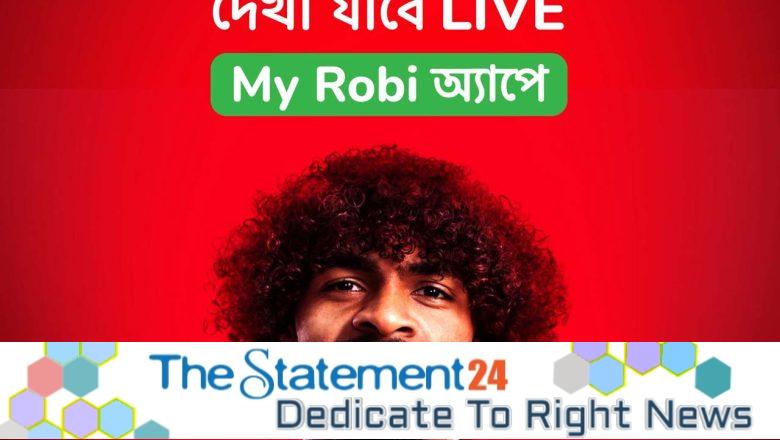 My Robi App to Live Stream All FIFA World Cup Matches