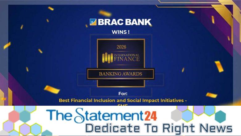 BRAC Bank Wins ‘Best Financial Inclusion and Social Impact Initiatives – SME Award’